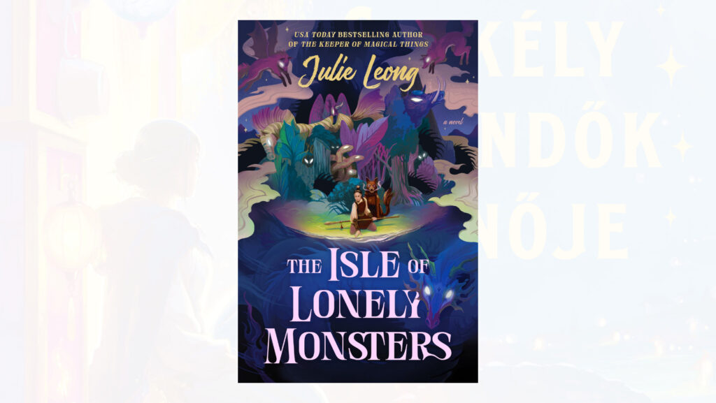 Julie Leong új regénye egy szörnyvadászról, aki megmenti a szörnyeket csekély-jövendők-kép-3 (Forrás httpswww.thenile.co.nzbooksjulie-leongthe-teller-of-small-fortunes9781399729048srsltid=AfmBOorr